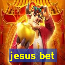 jesus bet